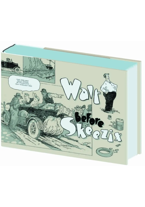 WALT BEFORE SKEEZIX HC 19191920