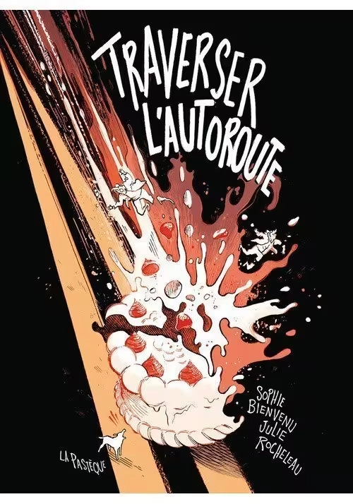 TRAVERSER L'AUTOROUTE