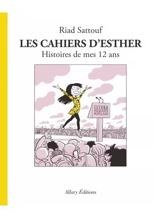 LES CAHIERS D'ESTHER VOLUME 3