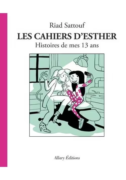 LES CAHIERS D'ESTHER VOLUME 4