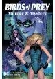 BIRDS OF PREY MURDER AND MYSTERY TP