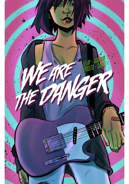WE ARE THE DANGER TP VOL 01 (MR)