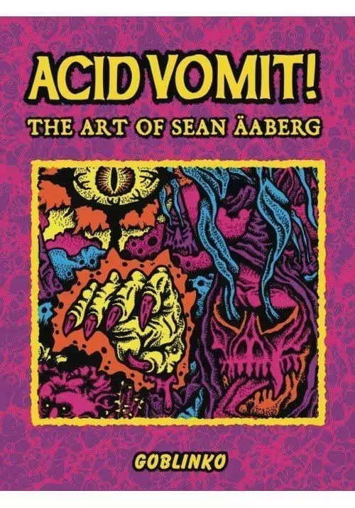 ACID VOMIT ART OF SEAN AABERG HC