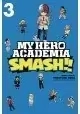 MY HERO ACADEMIA SMASH GN VOL 03