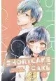 SHORTCAKE CAKE GN VOL 07