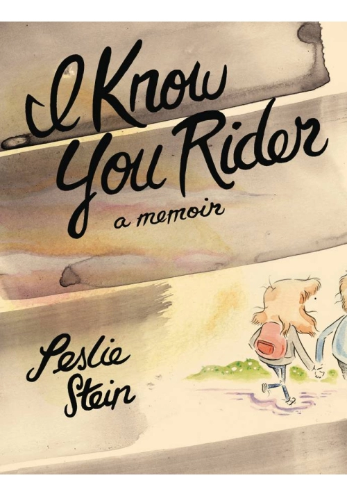 I KNOW YOU RIDER HC MEMOIR LESLIE STEIN (MR)