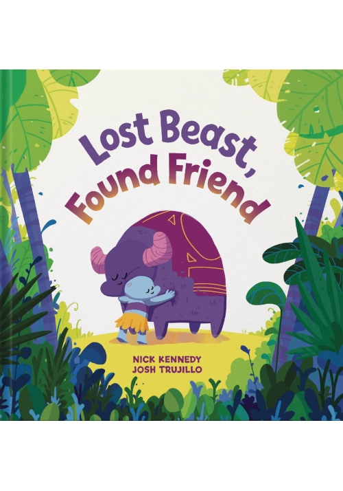 LOST BEAST FOUND FRIEND HC