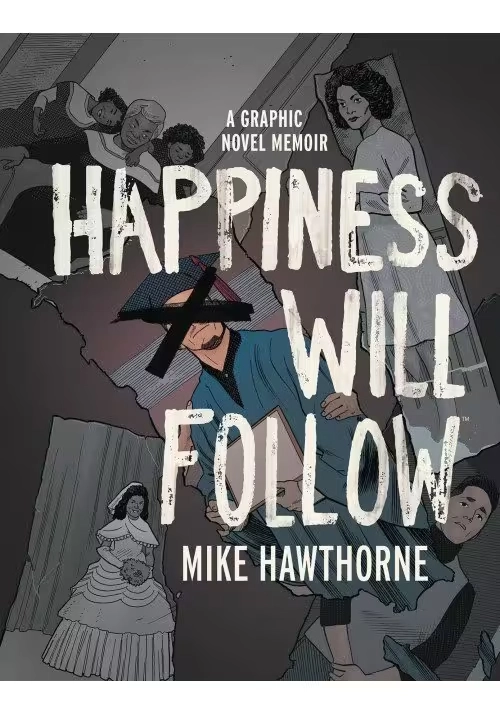 HAPPINESS WILL FOLLOW ORIGINAL GN HC