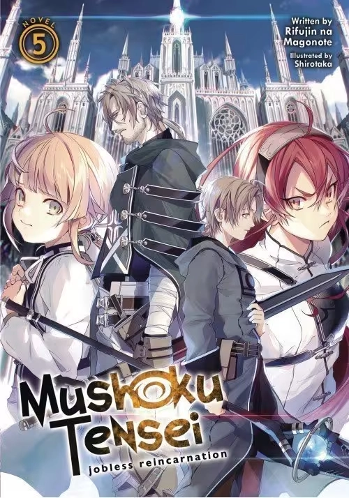 MUSHOKU TENSEI JOBLESS REINCARNATION LIGHT NOVEL SC VOL 05 (