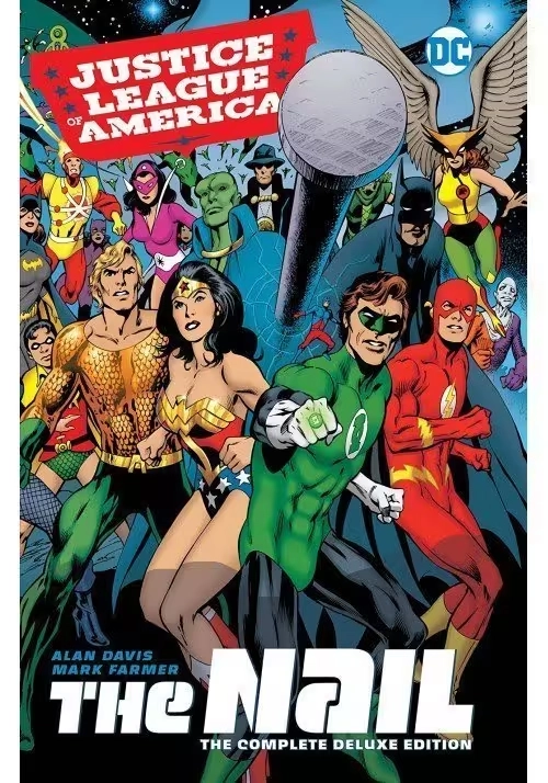 JUSTICE LEAGUE OF AMERICA THE NAIL COMPLETE COLL TP