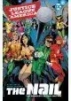JUSTICE LEAGUE OF AMERICA THE NAIL COMPLETE COLL TP