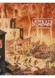 LE RESTE DU MONDE VOLUME 4