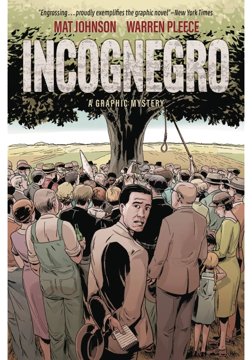 INCOGNEGRO A GRAPHIC MYSTERY HC