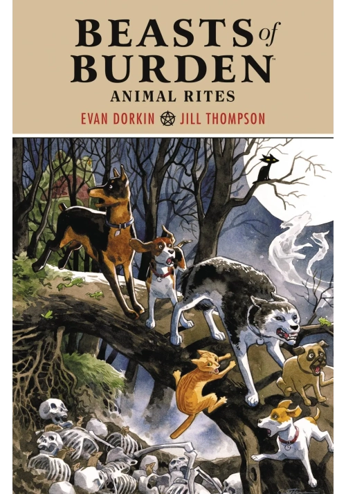 BEASTS OF BURDEN ANIMAL RITES TP