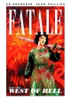 FATALE TP VOL 03 WEST OF HELL (MR)