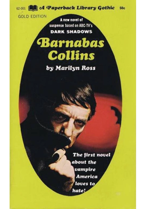 DARK SHADOWS PAPERBACK LIBRARY NOVEL VOL 06 BARNABAS COLLINS