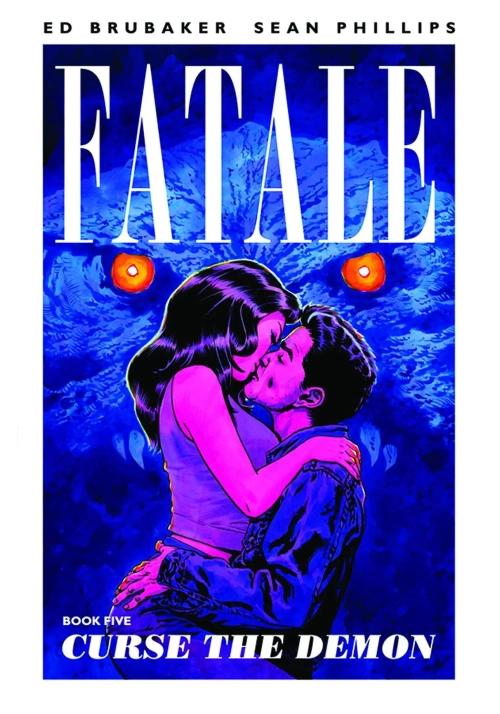 FATALE TP VOL 05 CURSE THE DEMON (MR)