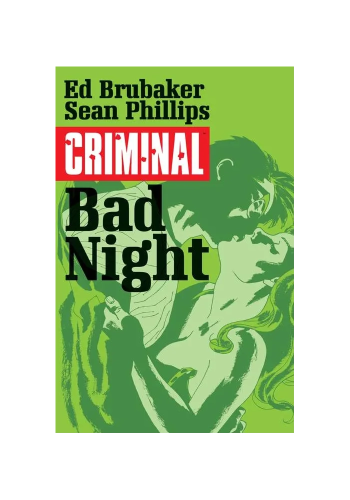 CRIMINAL TP VOL 04 BAD NIGHT (MR)