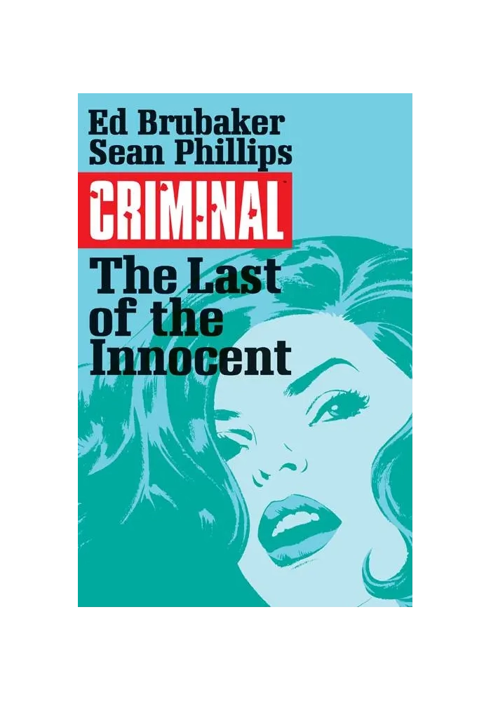 CRIMINAL TP VOL 06 LAST OF THE INNOCENT (MR)