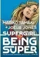 SUPERGIRL BEING SUPER TP NEW ED