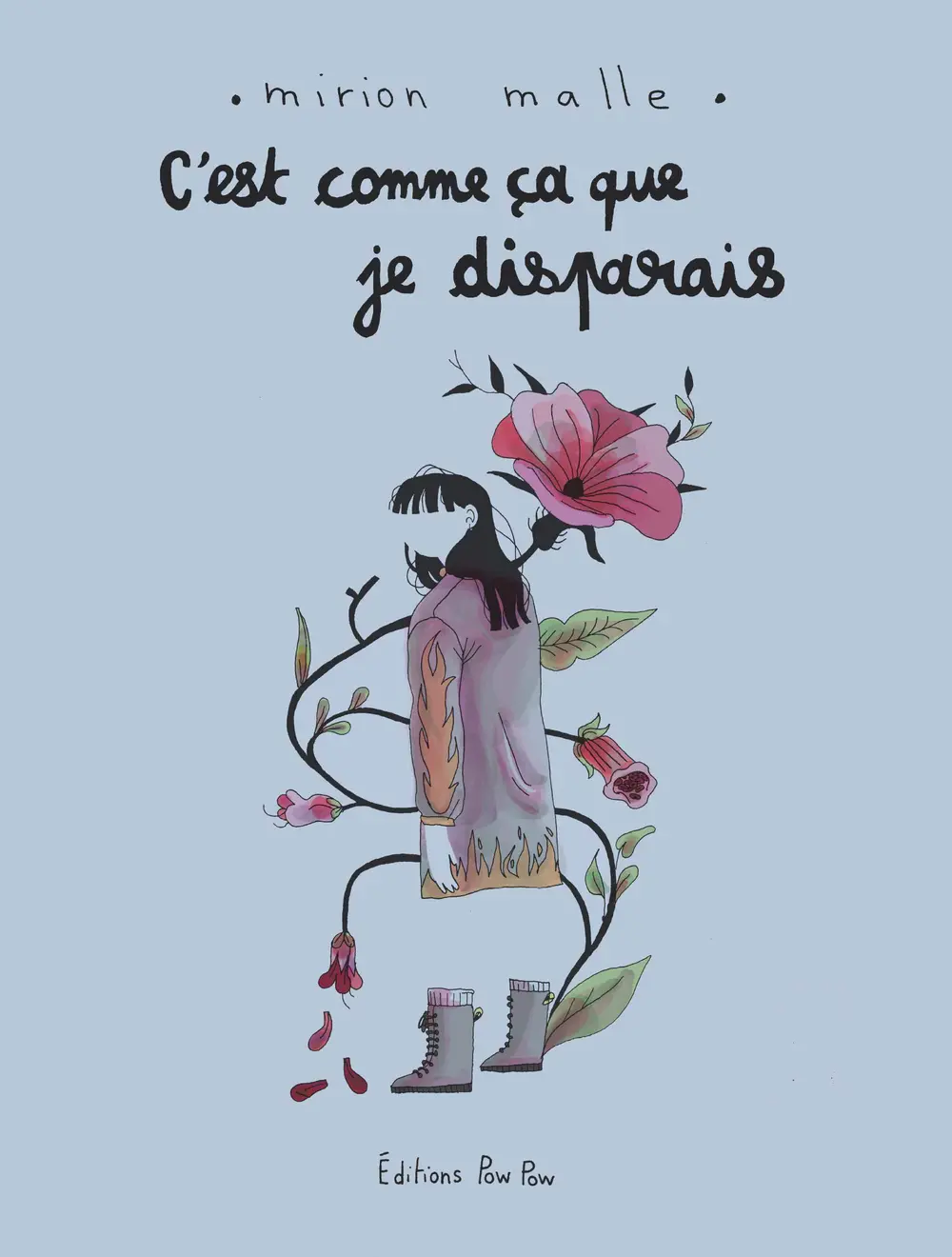 C'EST COMME CA QUE JE DISPARAIS