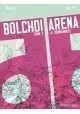BOLCHOI ARENA VOLUME 2