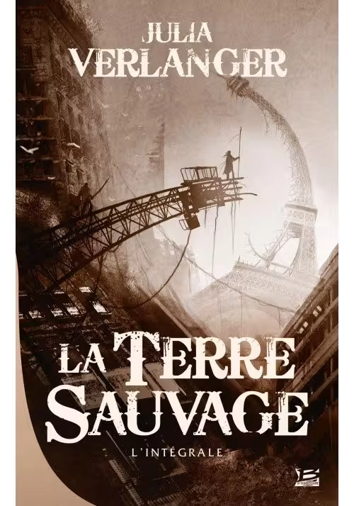 LA TERRE SAUVAGE - INTÉGRALE