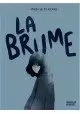 LA BRUME