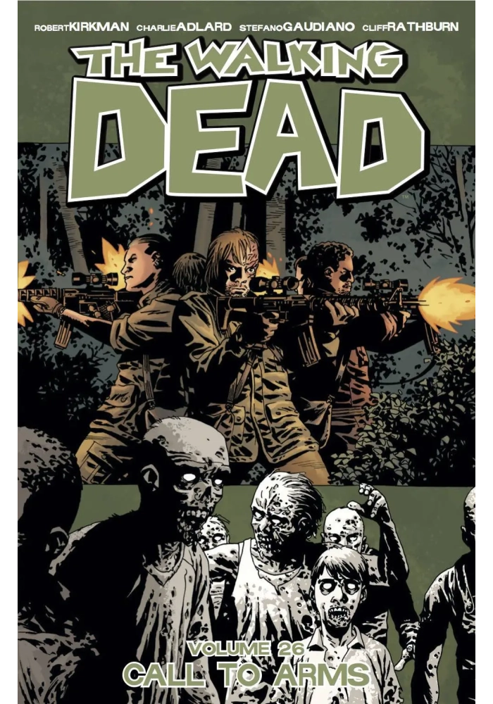WALKING DEAD TP VOL 26 CALL TO ARMS (MR)