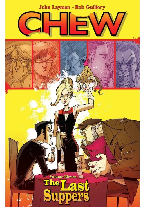 CHEW TP VOL 11 LAST SUPPERS (MR)
