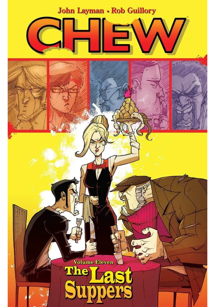 CHEW TP VOL 11 LAST SUPPERS (MR)