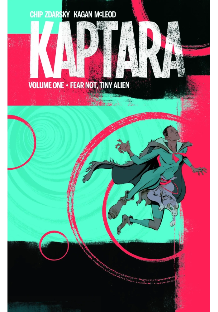 KAPTARA TP VOL 01 FEAR NOT TINY ALIEN