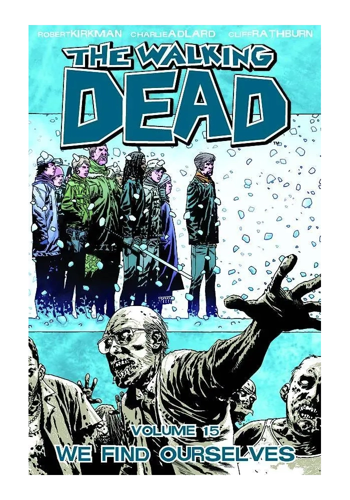 WALKING DEAD TP VOL 15 WE FIND OURSELVES (MR)