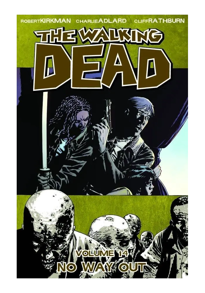 WALKING DEAD TP VOL 14 NO WAY OUT (MR)