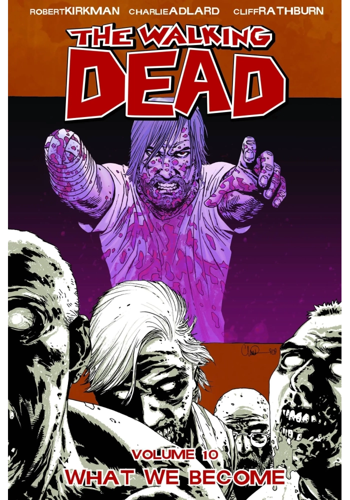 WALKING DEAD TP VOL 10 WHAT WE BECOME