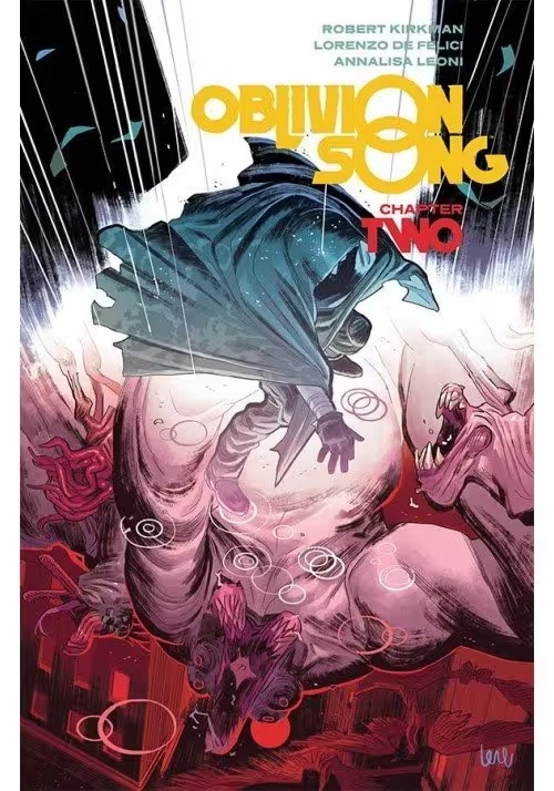 OBLIVION SONG BY KIRKMAN & DE FELICI TP VOL 02