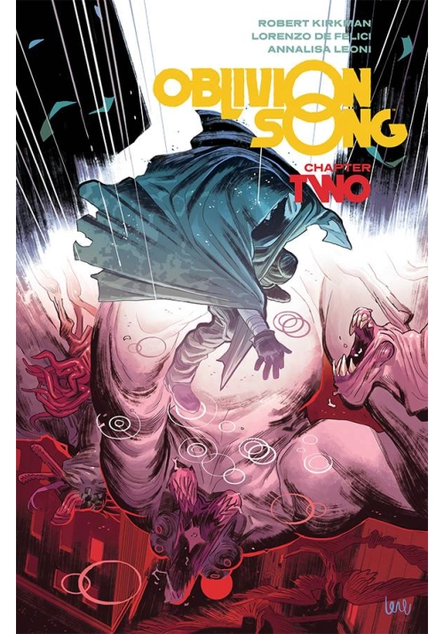 OBLIVION SONG BY KIRKMAN & DE FELICI TP VOL 02