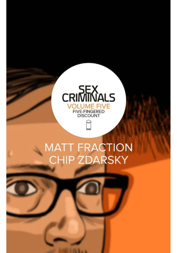 SEX CRIMINALS TP VOL 05 FIVEFINGERED DISCOUNT (MR)