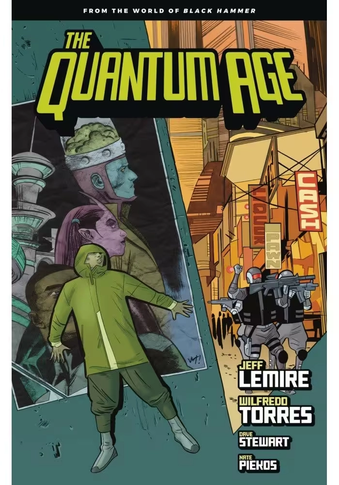 QUANTUM AGE TP FROM WORLD OF BLACK HAMMER VOL 01