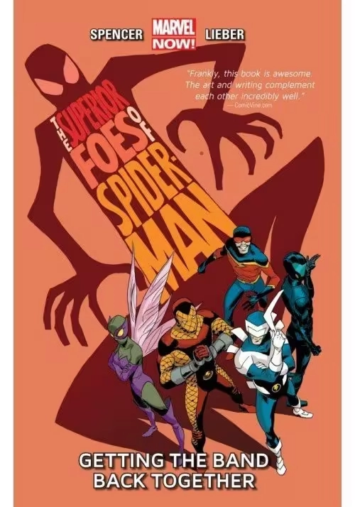 SUPERIOR FOES SPIDERMAN TP VOL 01 GETTING BAND BACK