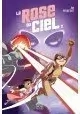 LA ROSE DU CIEL VOLUME 2