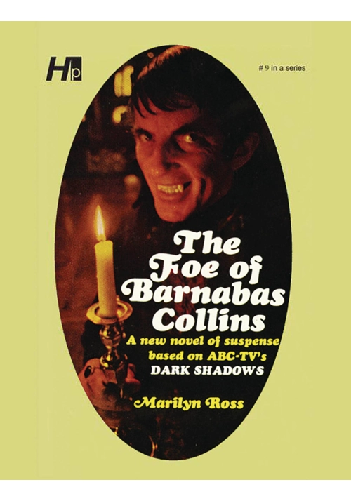 DARK SHADOWS PAPERBACK LIBRARY NOVEL VOL 09 FOE OF BARNABAS