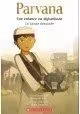 PARVANA UNE ENFANCE EN AFGHANISTAN