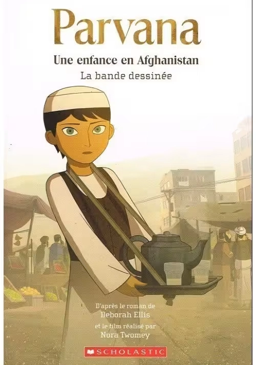 PARVANA UNE ENFANCE EN AFGHANISTAN