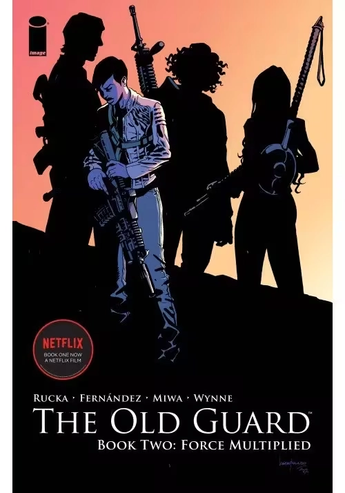 OLD GUARD TP BOOK 02 FORCE MULTIPLIED