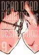 DEAD DEAD DEMON DEDEDEDE DESTRUCTION VOLUME 9