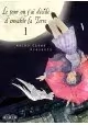 LE JOUR OU J’AI DECIDE D’ENVAHIR LA TERRE VOLUME 1