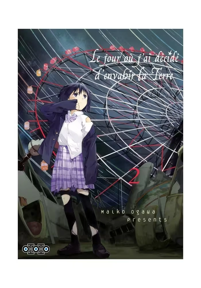 LE JOUR OU J’AI DECIDE D’ENVAHIR LA TERRE VOLUME 2
