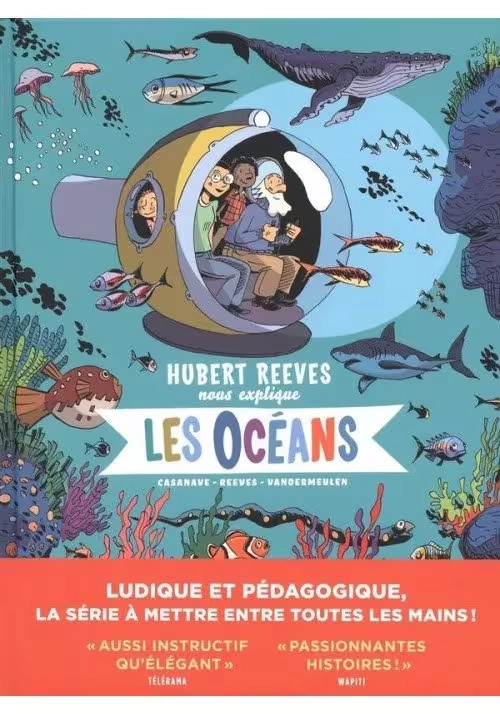 HUBERT REEVES NOUS EXPLIQUE LES OCEANS
