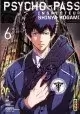 PSYCHOPASS INSPECTEUR SHINYA KOGAMI VOLUME 6